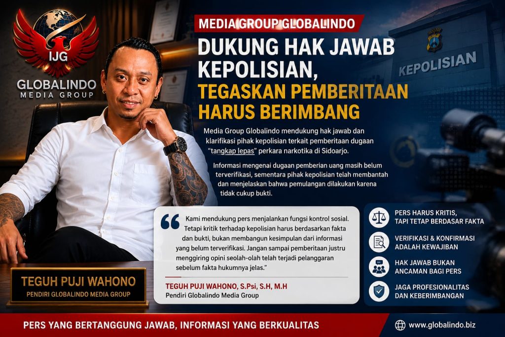 Media Group Globalindo Dukung Hak Jawab Kepolisian, Tegaskan Pentingnya Pemberitaan Berimbang